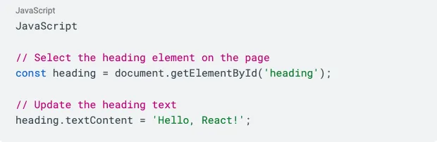 JavaScript snippet selecting a heading element and updating its text to 'Hello, React!